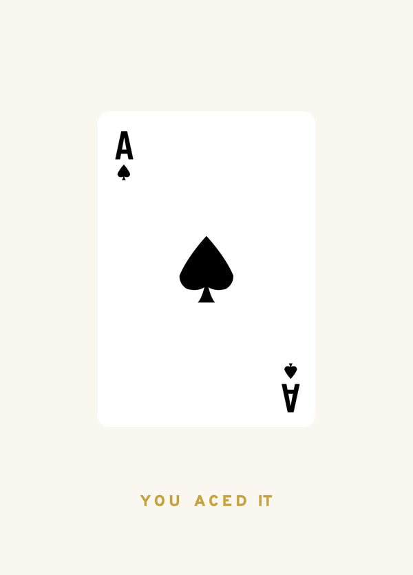You Aced It Card