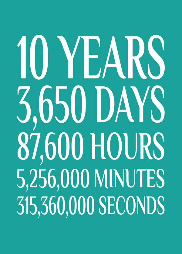 10 Years, 3650 Days Card