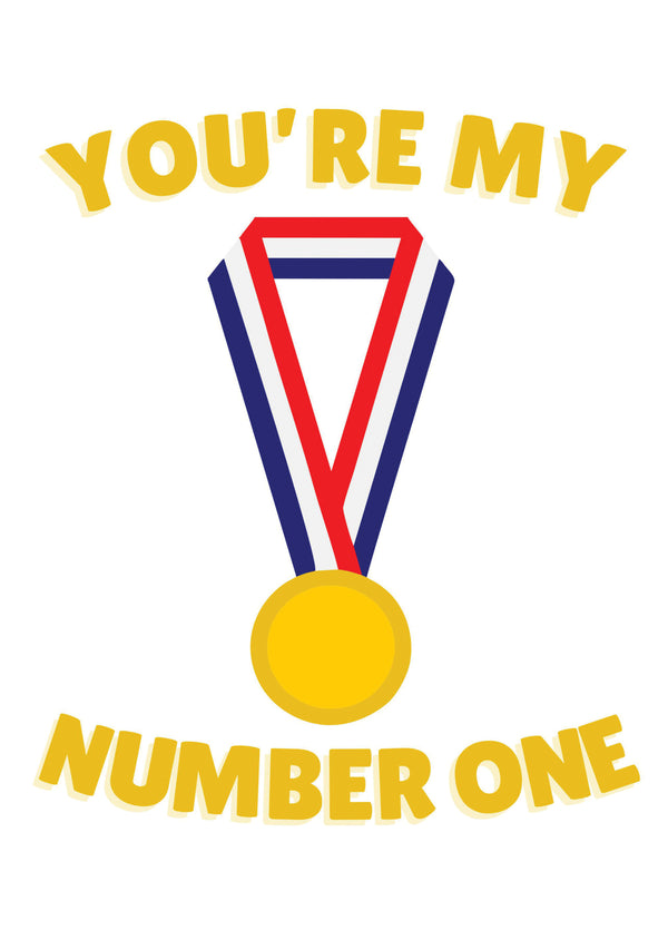 You're My Number One Olympics Tokyo Japan Gold Medal Card