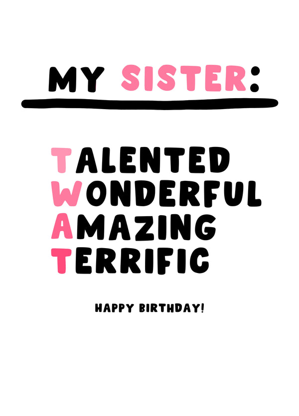 My Sister - TWAT