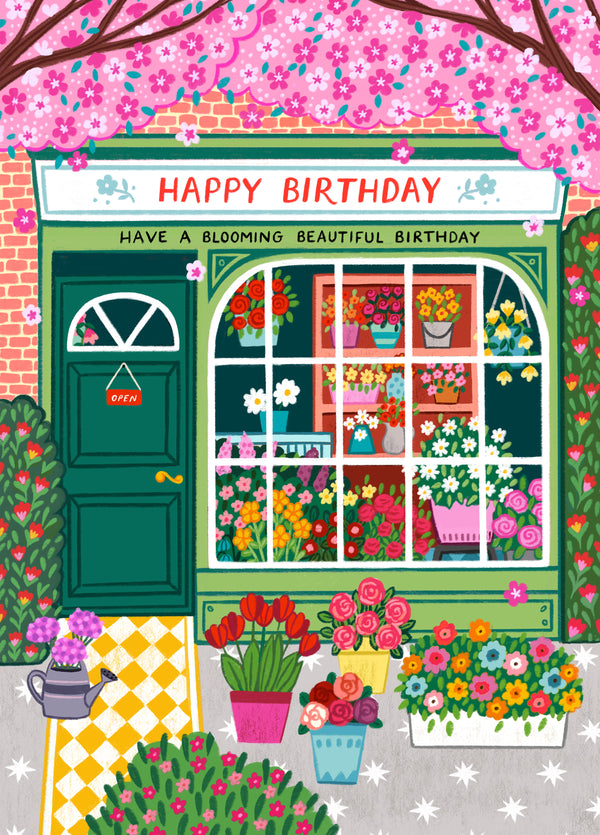 Florist Floral Birthday Card For Her - Have A Blooming Beautiful Birthday