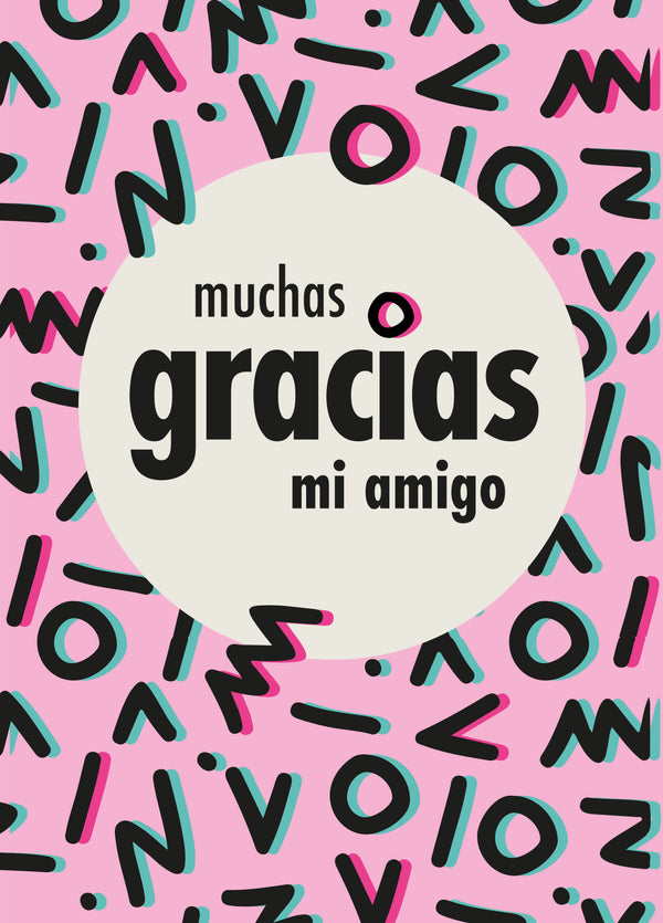 Muchas Gracias Mi Amigo Card