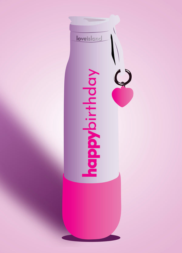 Love Island Bottle Happy Birthday