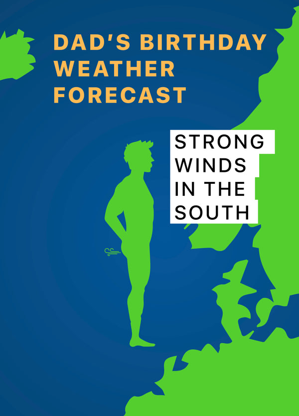 Strong Winds In The South Coming From Dad Card