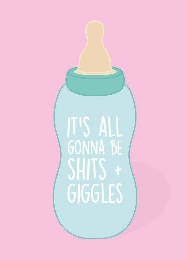 All Shits And Giggles Card