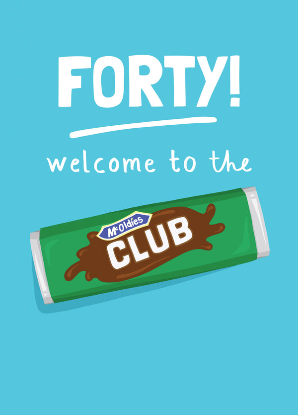 40th Birthday Card - McOldies Club