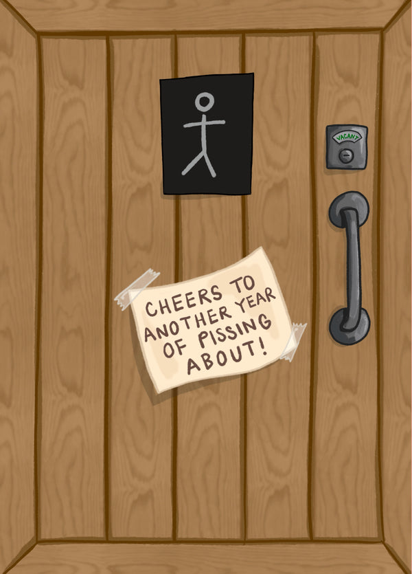 Funny Birthday Card - Toilet Door Pissing About
