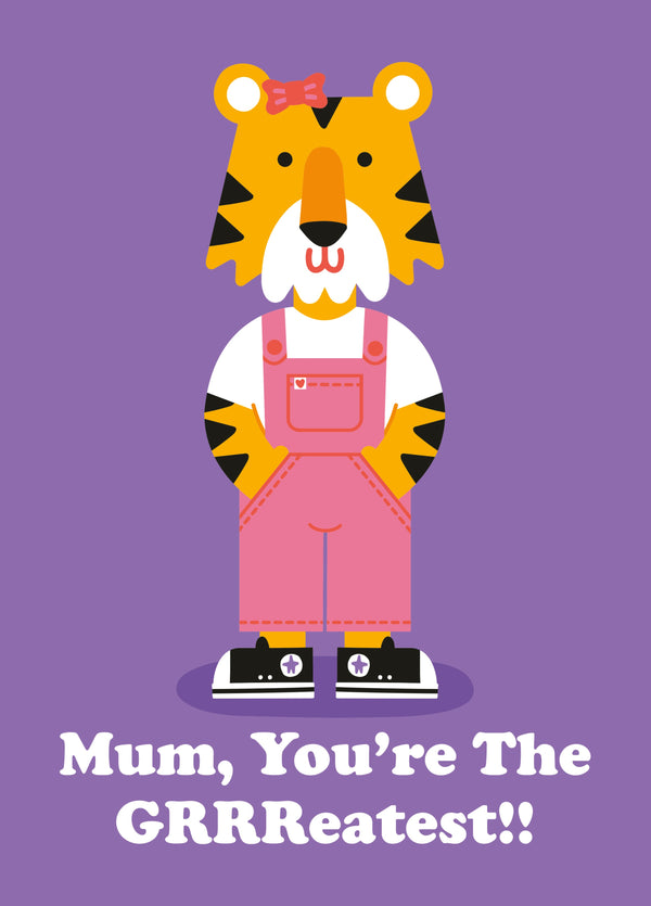 GRRReatest Mum - Mother's Day Card