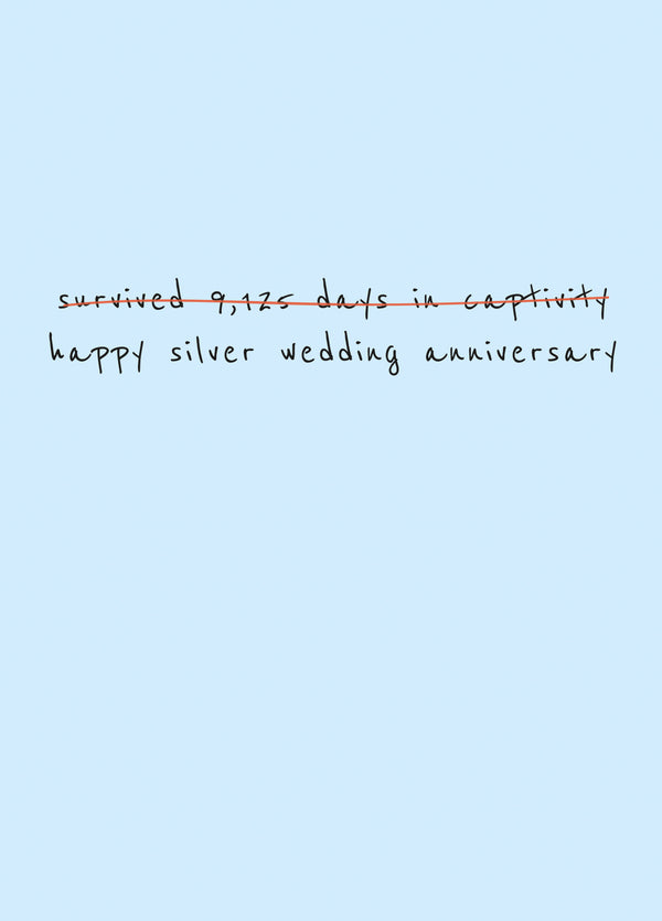 9125 Days In Captivity Card