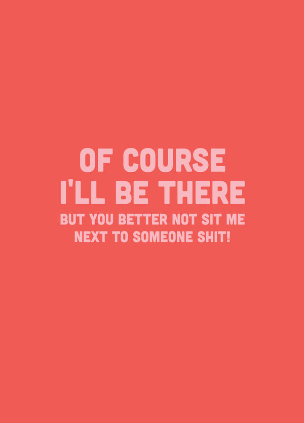 Next To Someone Shit Wedding Acceptance Card