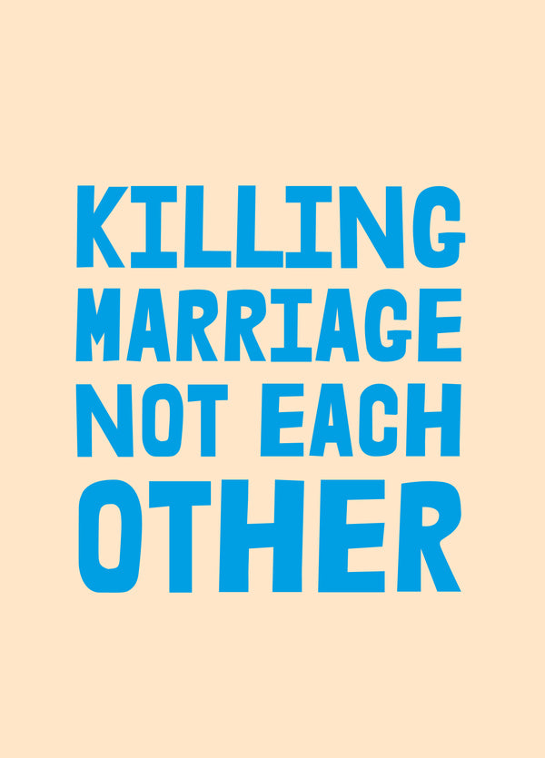 Killing Marriage Anniversary Card