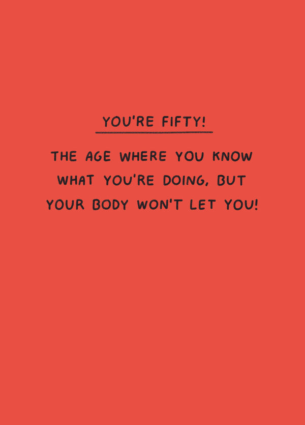 You Know What You're Doing 50th Birthday Card