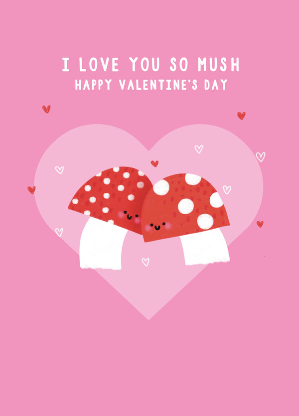 Love You So Mush Valentine's Card
