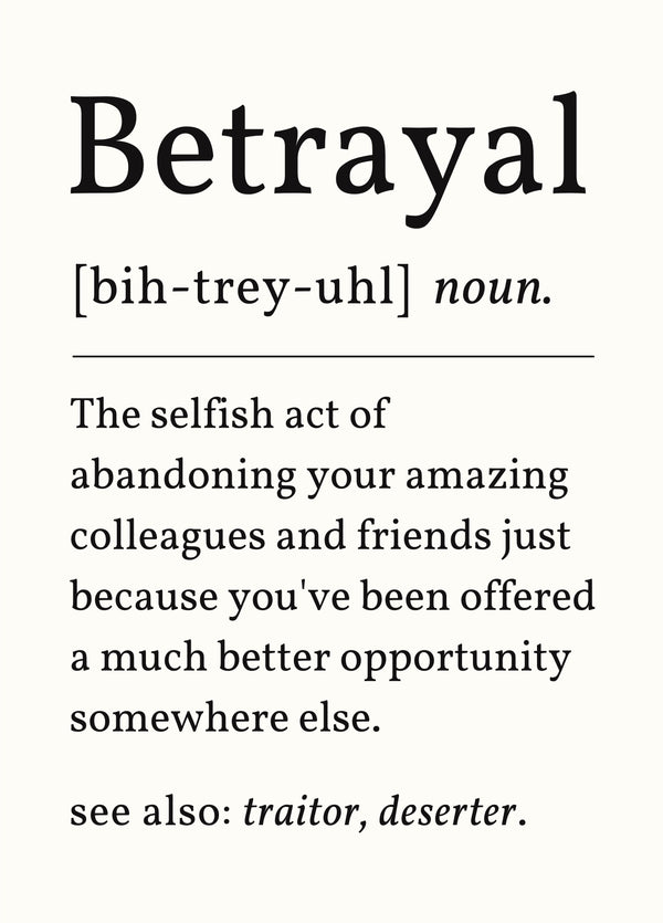 Betrayal