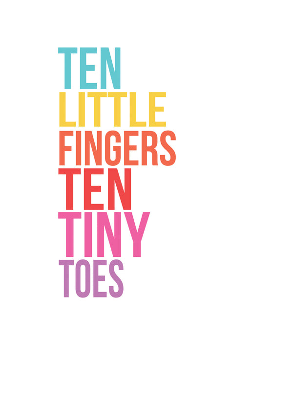 Ten Little Fingers Ten Tiny Toes Card