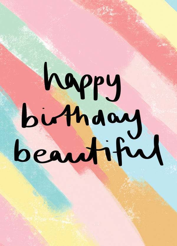 Happy Birthday Beautiful Birthday Card