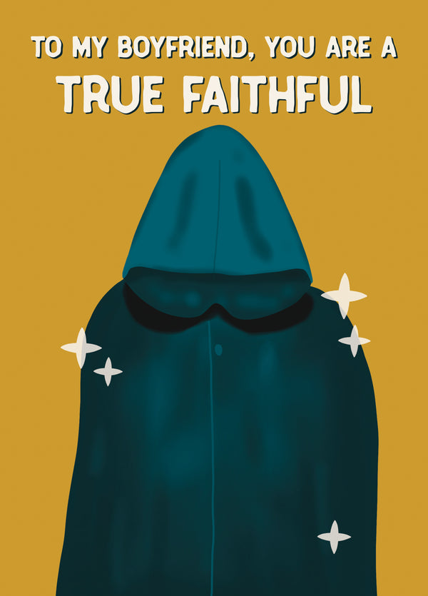 True Faithful Traitors Valentine's Day Card For Boyfriend