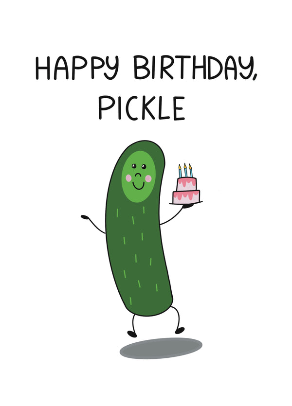 Happy Birthday Pickle Card