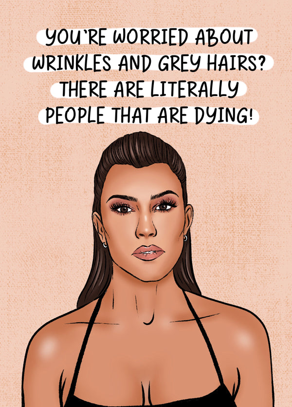 Funny Birthday Card - Kourtney Kardashian Meme