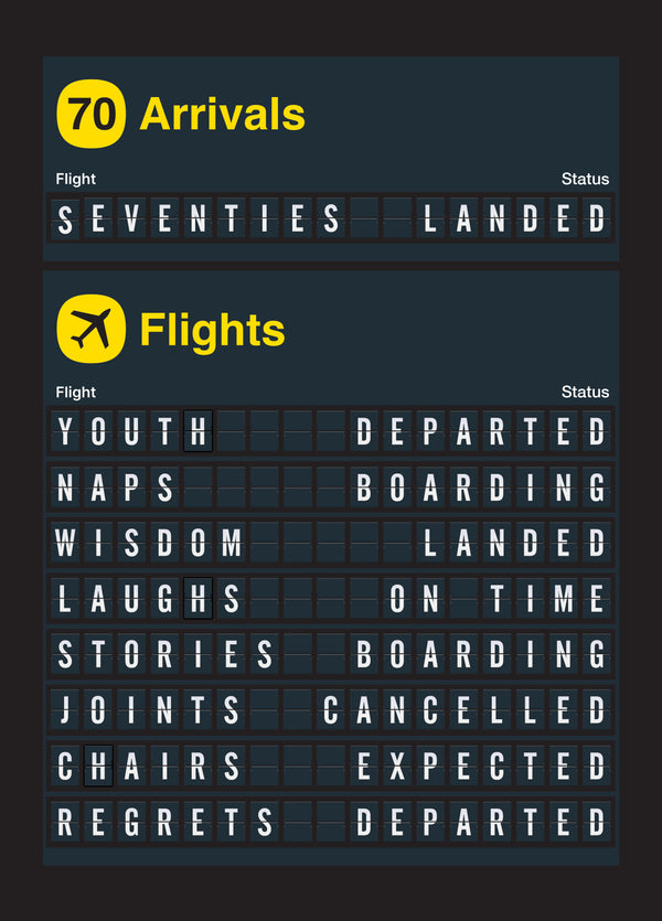 70 Arrivals