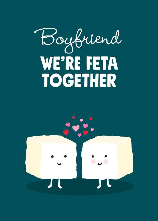 Boyfriend Feta Together