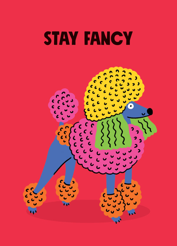 Stay Fancy