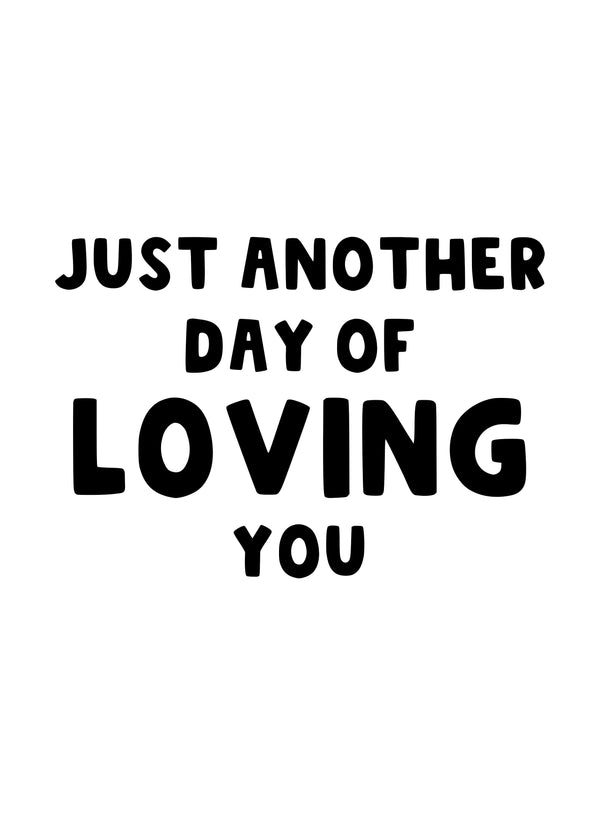 Cute Loving You Anniversary Card