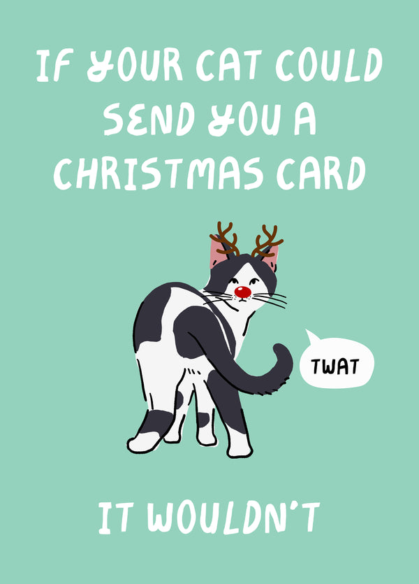 If Your Cat Could, It Wouldn't
