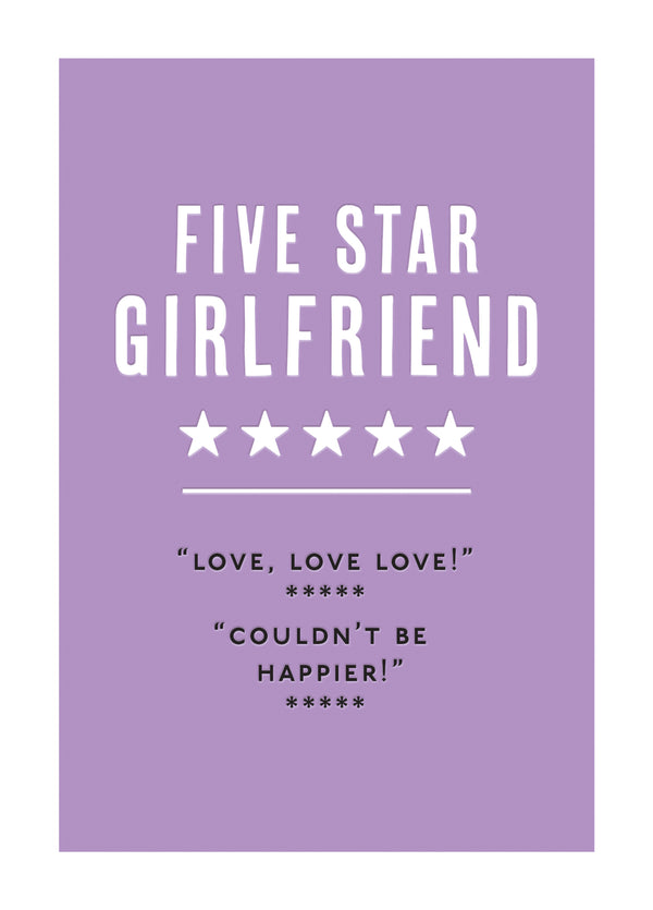 Five Star Girlfriend. Couldn't Be Happier! Card