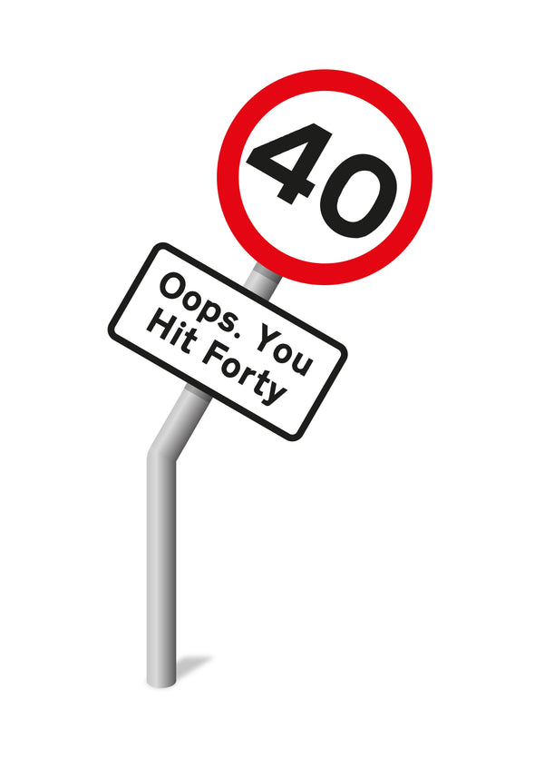 Oops You Hit Forty Card