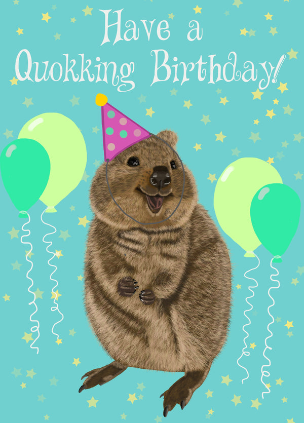 Have A Quokking Birthday! Card