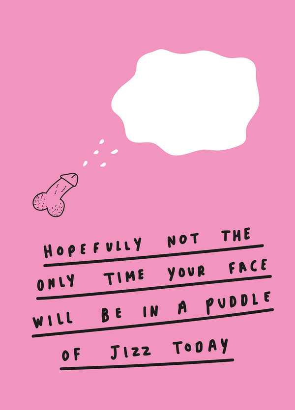 Jizz Puddle Photo Card