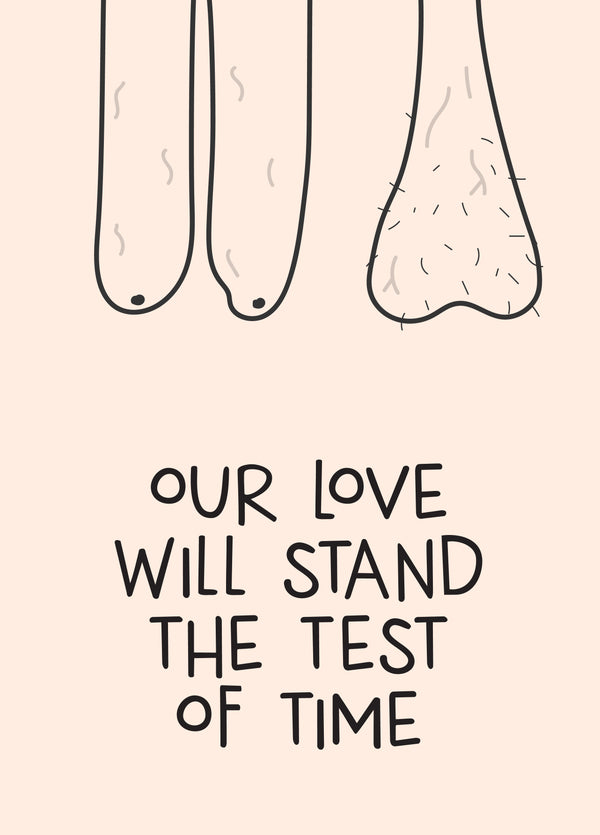 Stand The Test Of Time Card