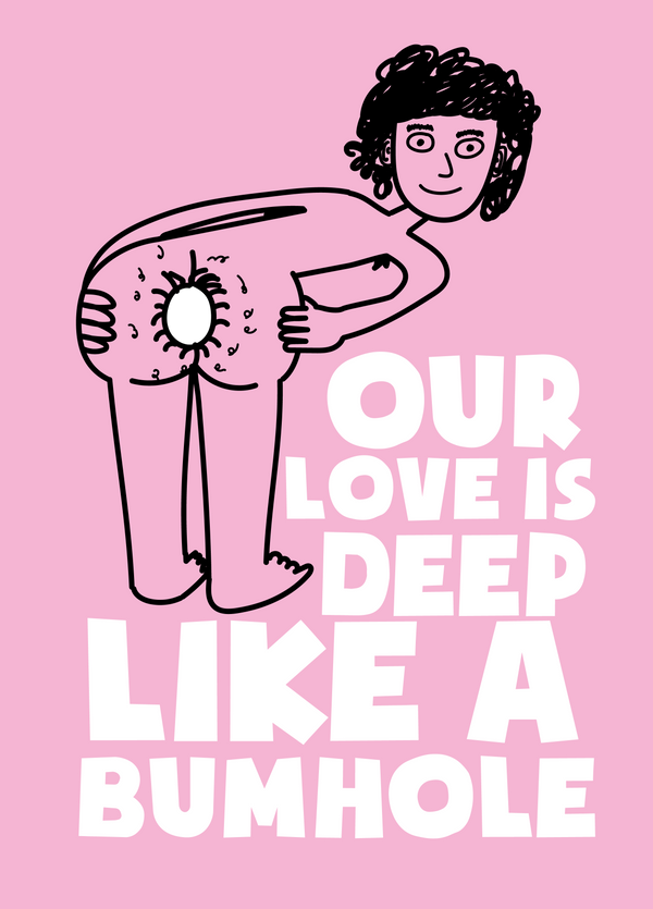 Deep Like A Bumhole Photo Card