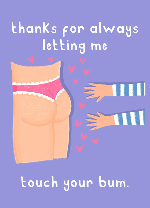 Touch Your Bum Card