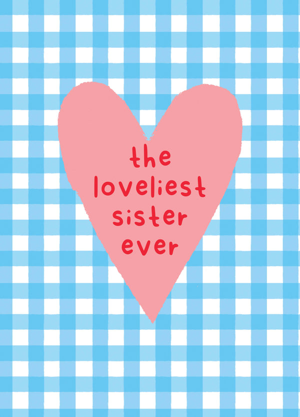 Loveliest Sister Gingham Heart Card