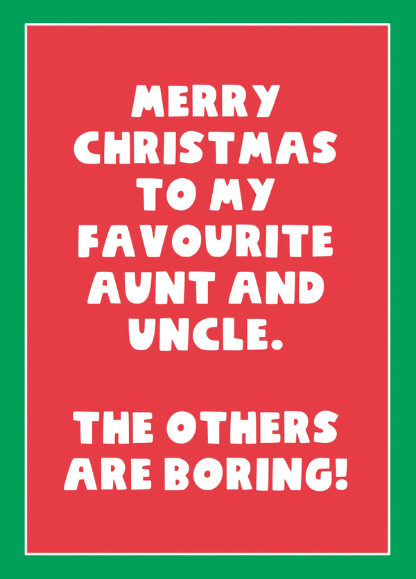 Favourite Aunt And Uncle Type Christmas Card
