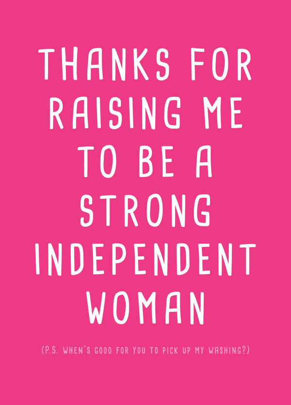 Strong Independent Woman Type Card