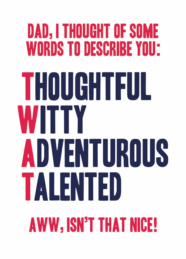Twat Type Father's Day Card (Copy)-PMC