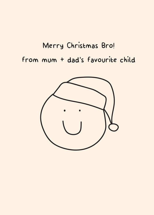Bro Favourite Child Christmas Card