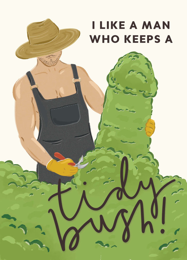 Tidy Bush Card